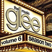 Glee Volume 6 Album